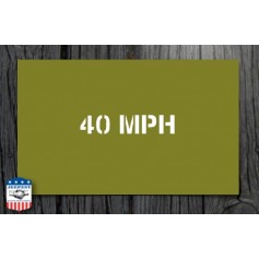 POCHOIR "40 MPH" MASQUE AUTOCOLLANT