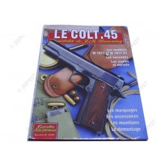 MAGAZINE GAZETTE DES ARMES LE COLT 45NET